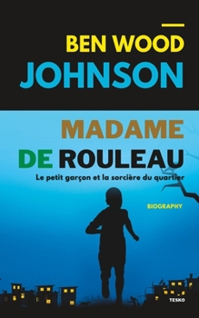 Paperback Madame de Rouleau [French] Book