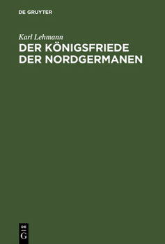 Hardcover Der Königsfriede der Nordgermanen [German] Book