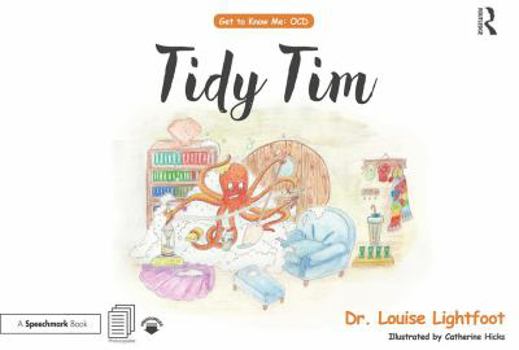 Paperback Tidy Tim: Get to Know Me: Ocd Book