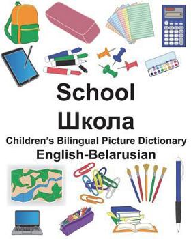 Paperback English-Belarusian School Children's Bilingual Picture Dictionary Book