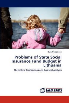 Paperback Problems of State Social Insurance Fund Budget in Lithuania Book
