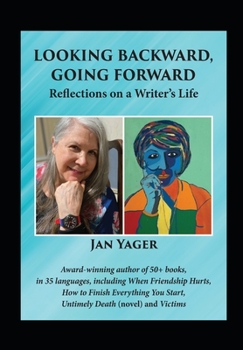 Paperback Looking Backward, Going Forward: Reflections on a Writer's Life Book