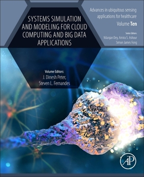 Paperback Systems Simulation and Modeling for Cloud Computing and Big Data Applications Book