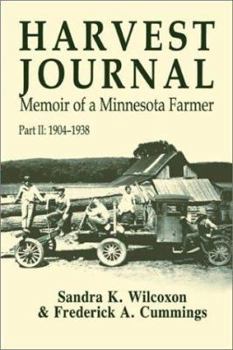 Paperback Harvest Journal: Memoir of a Minnesota Farmer, Part II: 1904-1938 Book