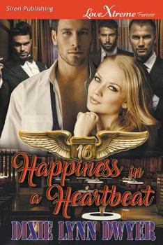 Healing Hearts 16: Happiness in a Heartbeat - Book #16 of the Healing Hearts