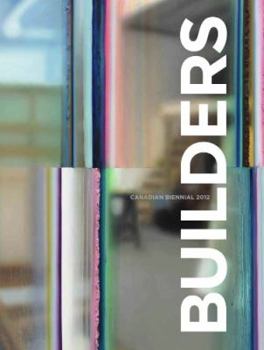 Paperback Builders: Canadian Biennial 2012 Book