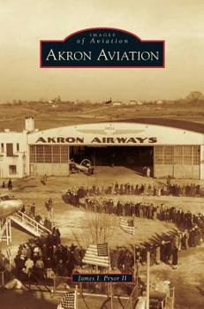 Akron Aviation - Book  of the Images of Aviation