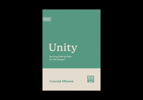 Paperback Unity: Striving Side by Side for the Gospel Book