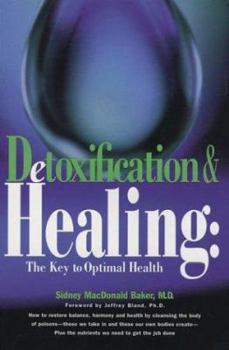 Paperback Detoxification & Healin: The Key to Optimal Health Book