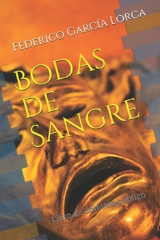 Paperback Bodas de Sangre: Libro de dominio p?blico [Spanish] Book