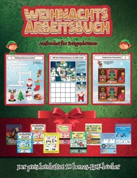 Malbücher für Fortgeschrittene (Weihnachts-Arbeitsbuch): Dieses Buch enthält 30 farbige Übungsblätter für Kinder von 4-6 Jahren. Auf diese Weise kann ... und Aufmerksamkeit steigern (German Edition)