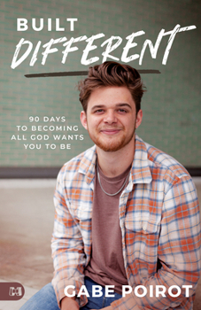 Paperback Built Different: 90 Days to Becoming All God Wants You to Be Book