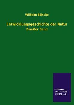 Paperback Entwicklungsgeschichte Der Natur [German] Book