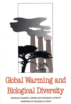 Paperback Global Warming and Biological Diversity Book