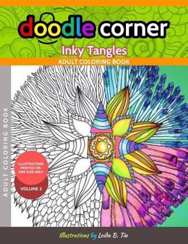Paperback Adult Coloring Book: Doodle Corner Volume 3: Inky Tangles Book