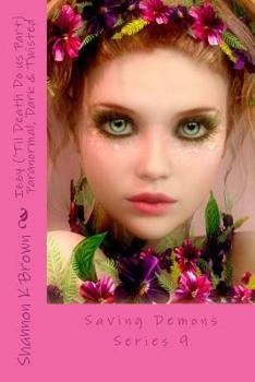 Izzy: 'Til Death Do Us Part - Book #9 of the Saving Demons