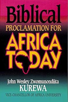 Paperback Biblical Proclamation for Africa Today Book