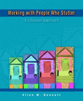 Paperback Working with People Who Stutter: A Lifespan Approach Book