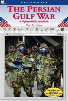 Library Binding The Persian Gulf War: A Myreportlinks.com Book