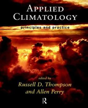 Paperback Applied Climatology: Principles and Practice Book