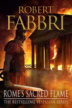 Paperback Rome's Sacred Flame: Volume 8 Book