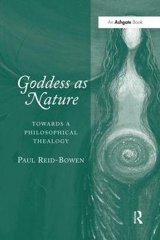 Paperback Goddess as Nature: Towards a Philosophical Thealogy Book