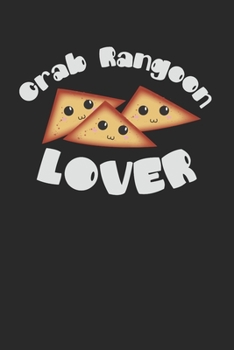 Paperback Kawaii Crab Rangoon Lover Notebook for Lovers of Crab Rangoon Book