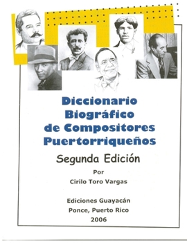 Paperback Diccionario biográfico de compositores puertorriqueños [Spanish] Book