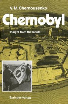 Hardcover Chernobyl: Insight from the Inside Book