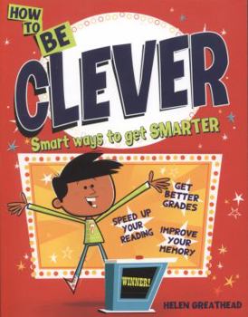 Paperback How to Be Clever. by Helen Greathead Book