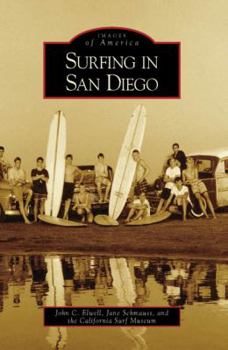 Surfing in San Diego (Images of America: California) - Book  of the Images of America: California