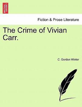 Paperback The Crime of Vivian Carr. Book