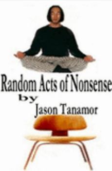 Paperback Random Acts of Nonsense Book