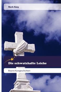 Paperback Die schwatzhafte Leiche [German] Book