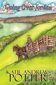 Paperback Going over Jordan: The Wayfaring Sisters Book 2 Book