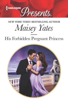 Mass Market Paperback His Forbidden Pregnant Princess Book