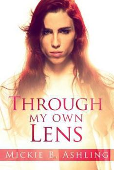 Through My Own Lens - Book #5 of the Horizons