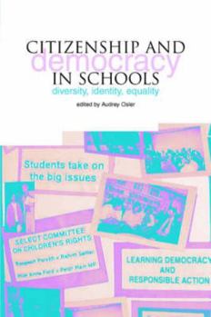 Paperback Citizenship and Democracy in Schools: Diversity, Identity, Equality Book