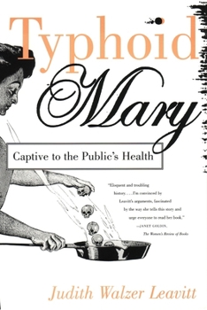 Paperback Typhoid Mary: Captive to the Public's Health Book