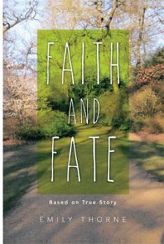 Paperback Faith and Fate Book