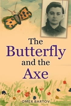 Paperback The Butterfly And The Axe Book