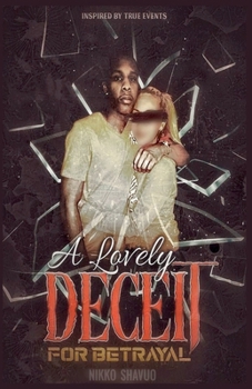 Paperback A Lovely Deceit for betrayal Book