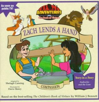 Paperback Compassion: Zach Lends a Hand Book