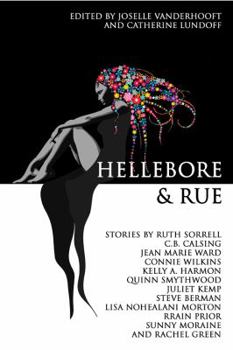 Paperback Hellebore & Rue: Tales of Queer Women and Magic Book