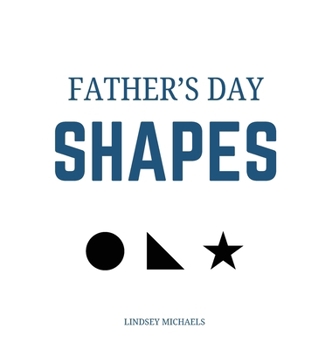 Hardcover Father's Day Shapes Book