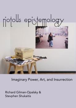 Paperback Riotous Epistemology Book