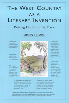 Paperback West Country as a Literary Invention: Putting Fiction in Its Place Book