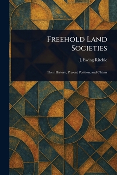 Paperback Freehold Land Societies Book