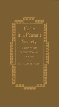 Hardcover Caste in a Peasant Society: A Case Study in the Dynamics of Caste Book