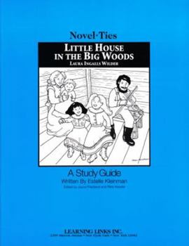 Paperback Little House in the Big Woods: Novel-Ties Study Guides Book